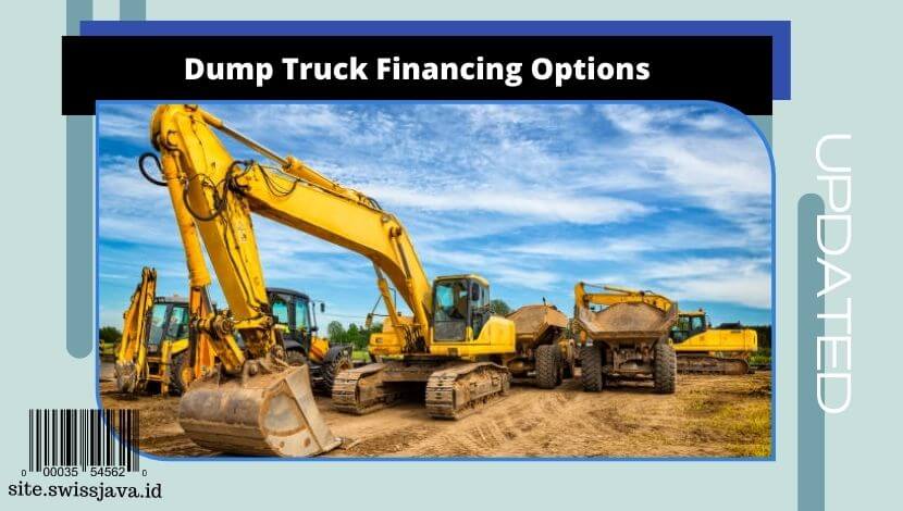 Dump Truck Financing Options