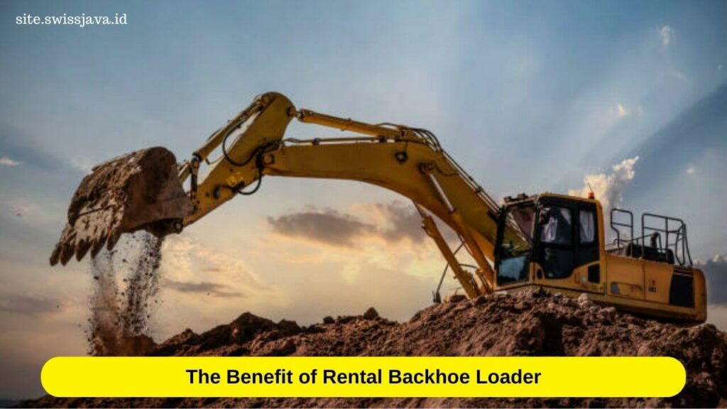 Backhoe Loader Rental Costs in 2023